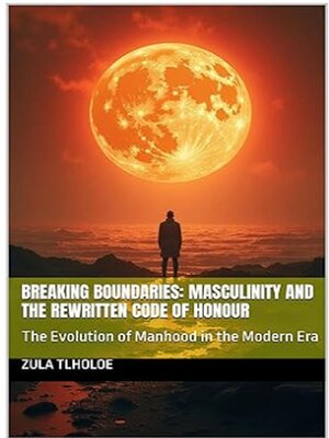 cover image of Breaking Boundaries_ Masculinity and the Rewritten Code of Honour